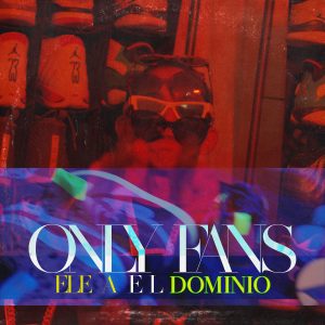 Ele A El Dominio – Only Fans